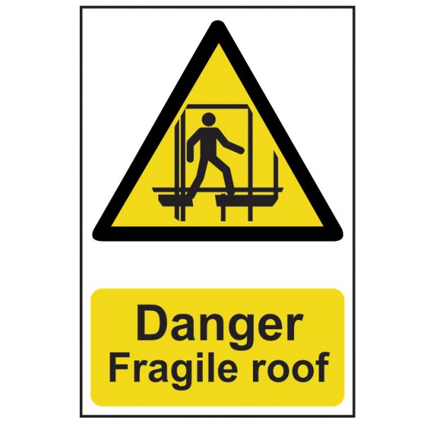 SCAN Danger Fragile Roof - PVC 200 x 300mm