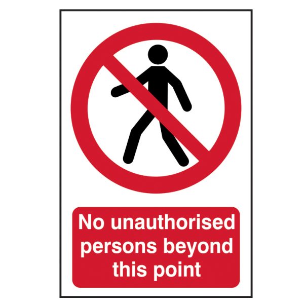 SCAN No Unauthorised Persons Beyond This Point - PVC 400 x 600mm
