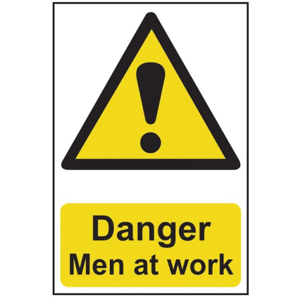 SCAN Danger Men At Work - PVC 400 x 600mm