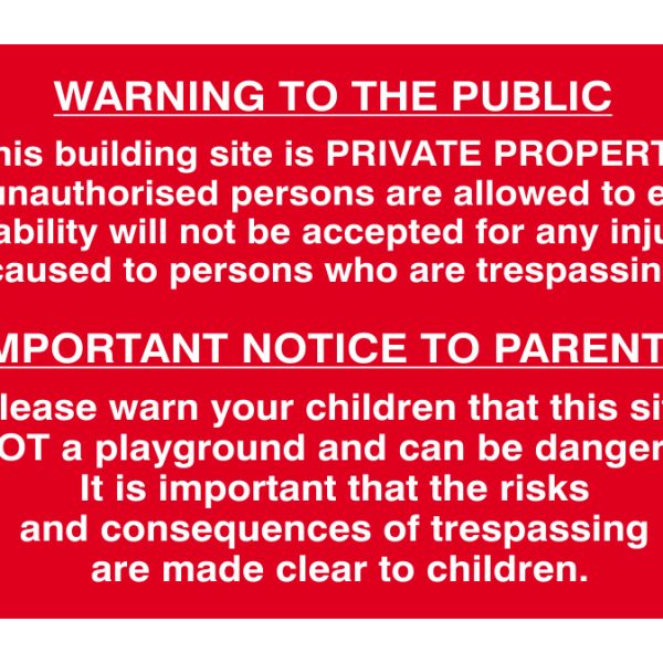 SCAN Building Site Warning To Public And Parents - PVC 600 x 400mm