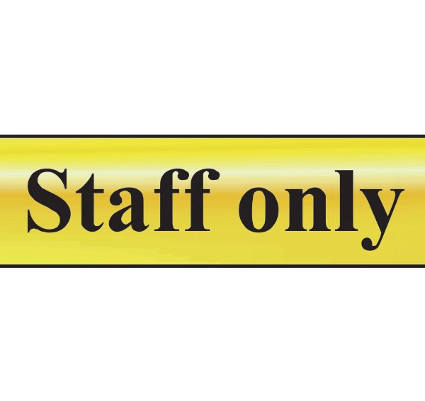 SCAN Staff Only - Polished Brass Effect 200 x 50mm