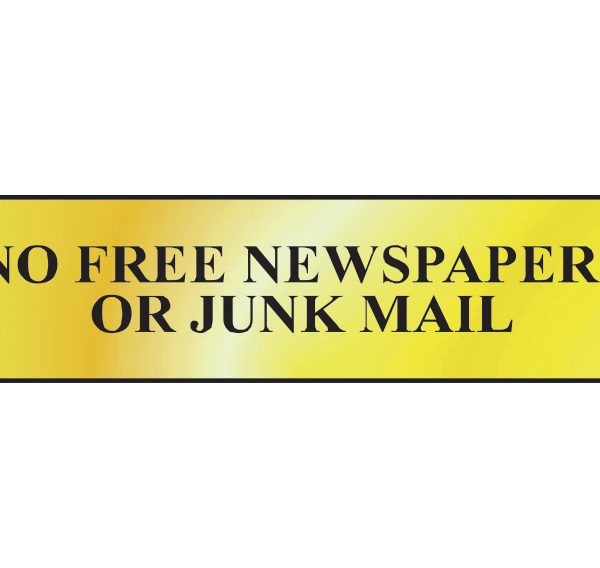 SCAN No Free Newspapers Or Junk Mail - Polished Brass Effect 200 x 50mm