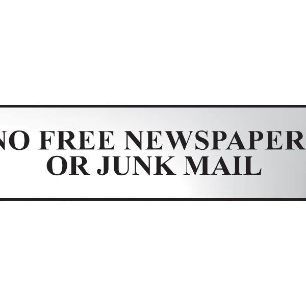 SCAN No Free Newspapers Or Junk Mail - Polished Chrome Effect 200 x 50mm
