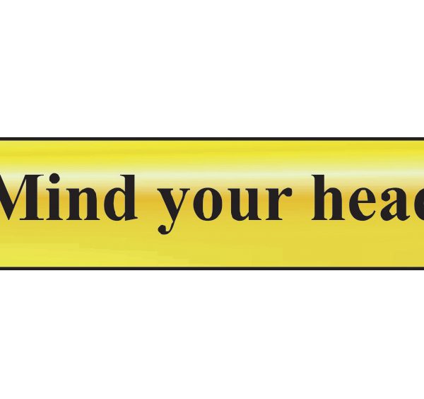 SCAN Mind Your Head - Polished Brass Effect 200 x 50mm